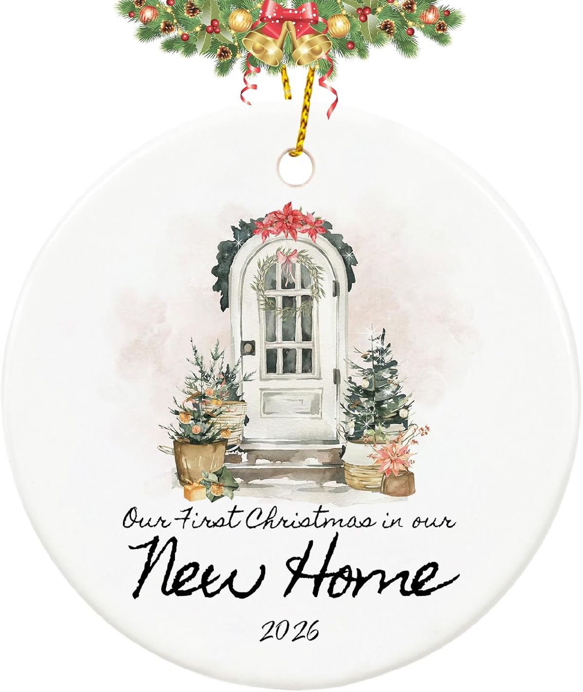 Round ceramic “Our First Christmas in Our New Home” ornament illustrated with a wreath-hung front door, hanging from a ribbon